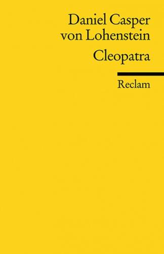 Cleopatra. Trauerspiel 