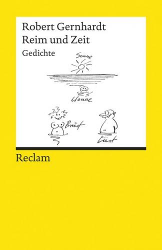 Reim und Zeit. Gedichte. Mit einem Nachwort des Autors 