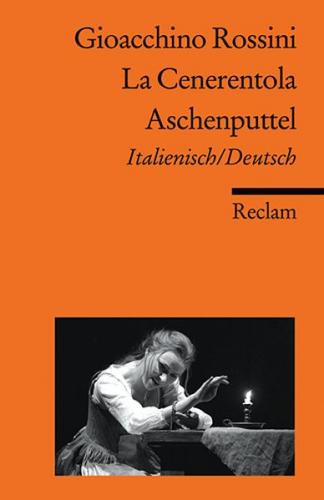 La Cenerentola / Aschenputtel. Italienisch/Deutsch 