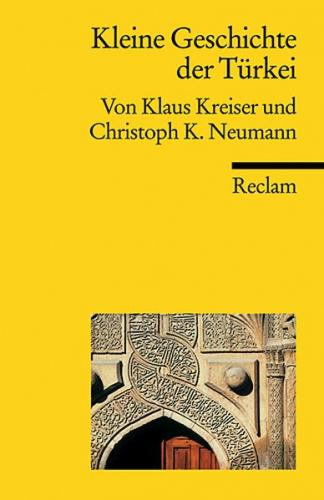 Kleine Geschichte der Türkei 