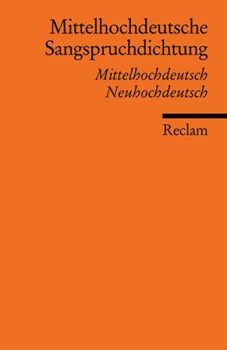 Mittelhochdeutsche Sangspruchdichtung des 13. Jahrhunderts 