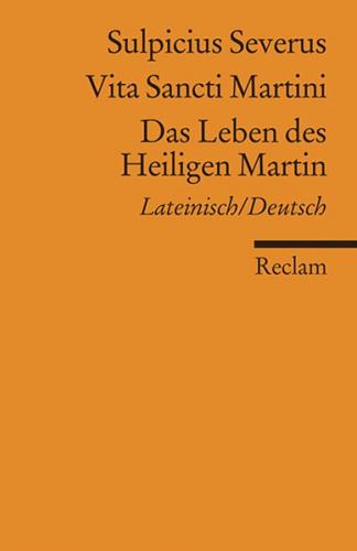 Vita Sancti Martini / Das Leben des Heiligen Martin 