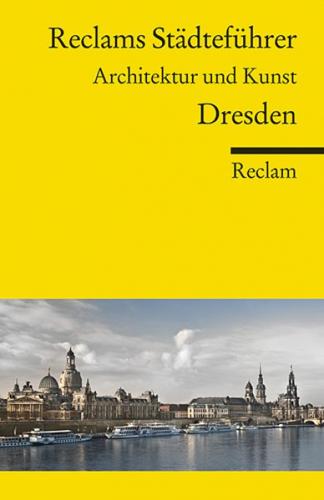Reclams Städteführer Dresden 