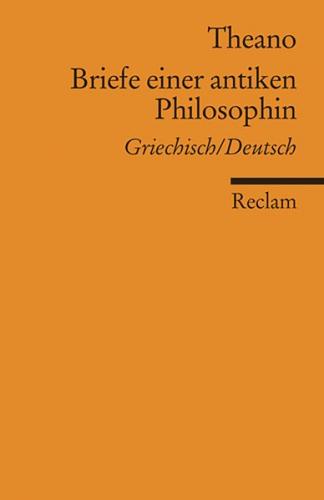 Briefe einer antiken Philosophin. Griechisch/Deutsch 