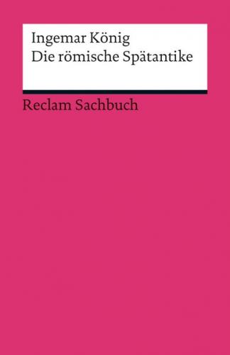 Die römische Spätantike 