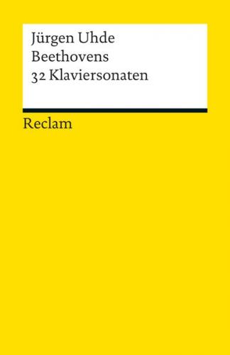 Beethovens 32 Klaviersonaten 