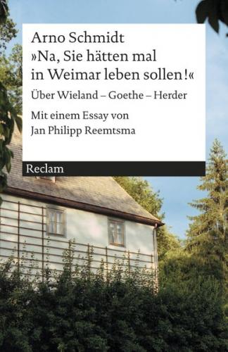»Na, Sie hätten mal in Weimar leben sollen!« 