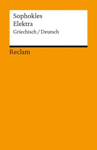 Elektra. Griechisch/Deutsch 