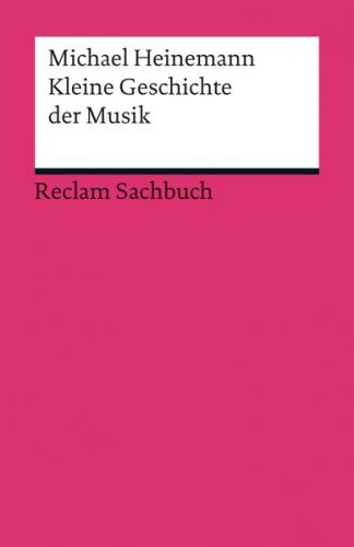 Kleine Geschichte der Musik 