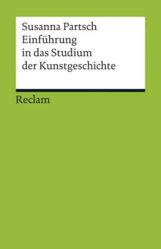 Einführung in das Studium der Kunstgeschichte 