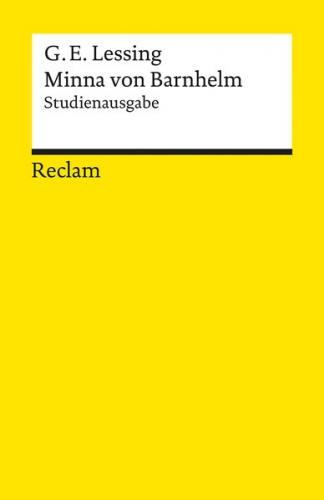 Minna von Barnhelm, oder das Soldatenglück. Studienausgabe 
