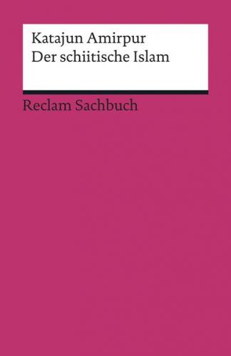 Der schiitische Islam 