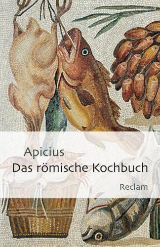 Das römische Kochbuch 