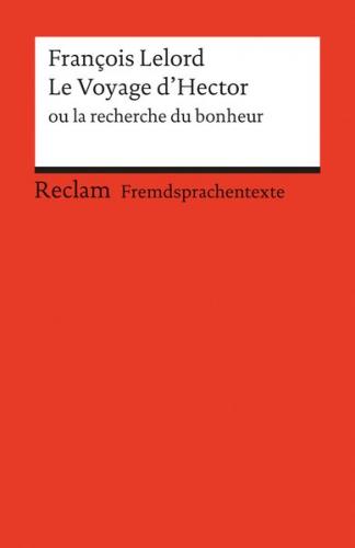 Le Voyage d'Hector ou la recherche du bonheur 