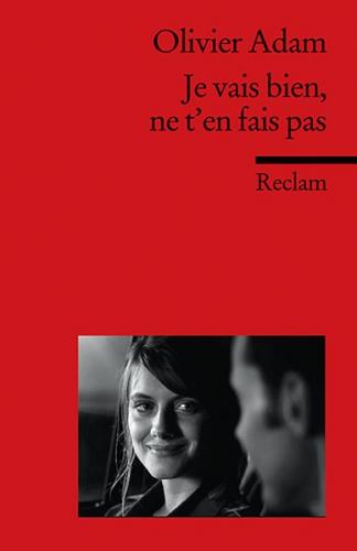 Je vais bien, ne t'en fais pas. Französischer Text mit deutschen Worterklärungen. B2 (GER) 