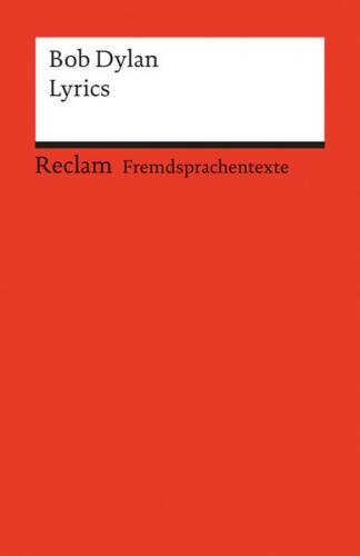 Lyrics. Englischer Text mit deutschen Worterklärungen. C1 (GER) 