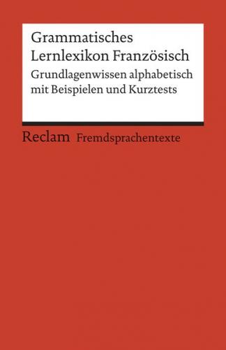 Grammatisches Lernlexikon Französisch 
