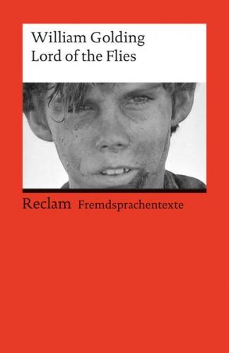 Lord of the Flies. Englischer Text mit deutschen Worterklärungen. B2 (GER) 