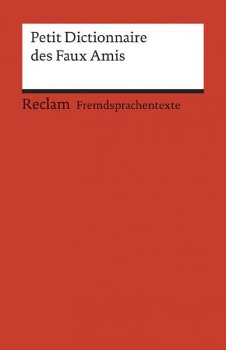 Petit Dictionnaire des Faux Amis 
