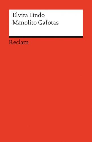Manolito Gafotas. Spanischer Text mit deutschen Worterklärungen. B1 – B2 (GER) 