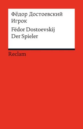Igrok. Der Spieler (Fremdsprachentexte) 