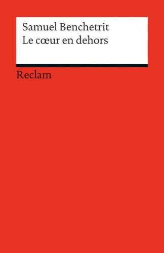 Le cœur en dehors. (Fremdsprachentexte) 