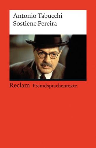 Sostiene Pereira. Una testimonianza. Italienischer Text mit deutschen Worterklärungen. B2 (GER) 
