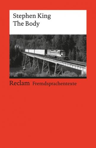 The Body. Englischer Text mit deutschen Worterklärungen. B2–C1 (GER) 