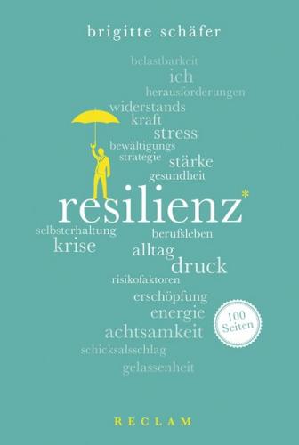 Resilienz. 100 Seiten 