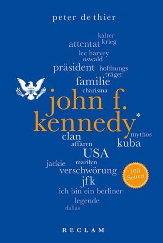 John F. Kennedy. 100 Seiten 