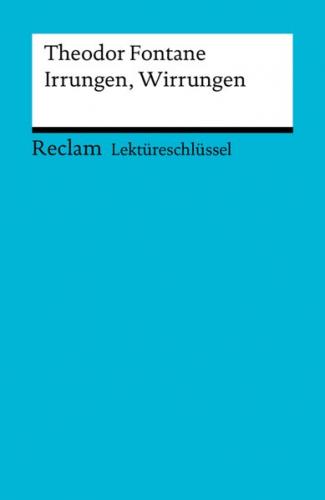 Lektüreschlüssel. Theodor Fontane: Irrungen, Wirrungen (Ebook - pdf) 