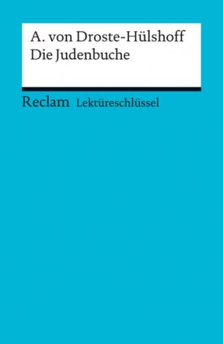 Lektüreschlüssel. Annette von Droste-Hülshoff: Die Judenbuche (Ebook - pdf) 