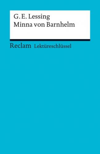 Lektüreschlüssel. Gotthold Ephraim Lessing: Minna von Barnhelm (Ebook - pdf) 