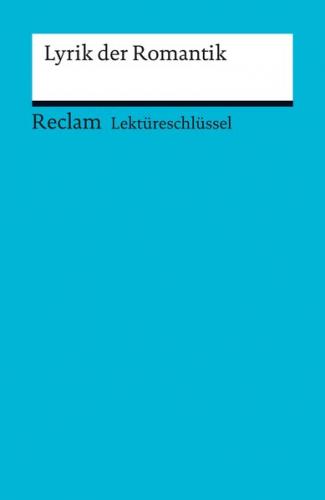 Lektüreschlüssel. Lyrik der Romantik (Ebook - pdf) 