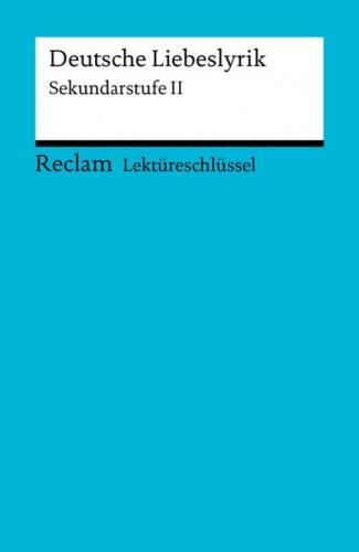 Lektüreschlüssel. Deutsche Liebeslyrik (Ebook - EPUB) 