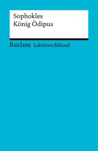 Lektüreschlüssel. Sophokles: König Ödipus (Ebook - EPUB) 