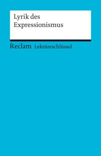 Lektüreschlüssel. Lyrik des Expressionismus (Ebook - EPUB) 