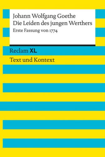 Die Leiden des jungen Werthers. Erste Fassung von 1774 (Ebook - EPUB) 