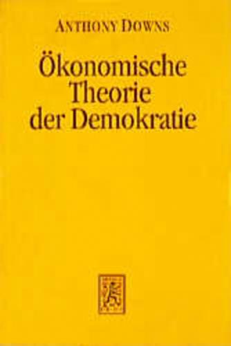 Ökonomische Theorie der Demokratie 