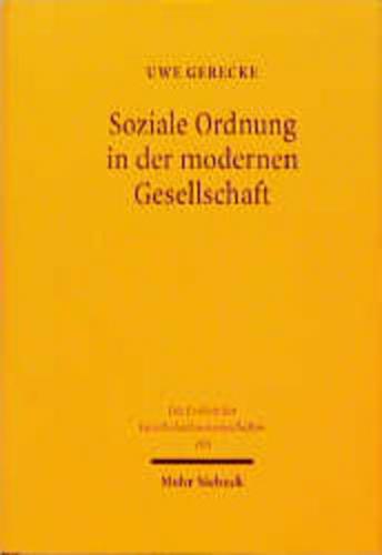 Soziale Ordnung in der modernen Gesellschaft 