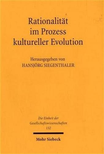 Rationalität im Prozess kultureller Evolution 