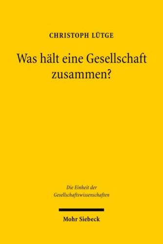 Was hält eine Gesellschaft zusammen? 