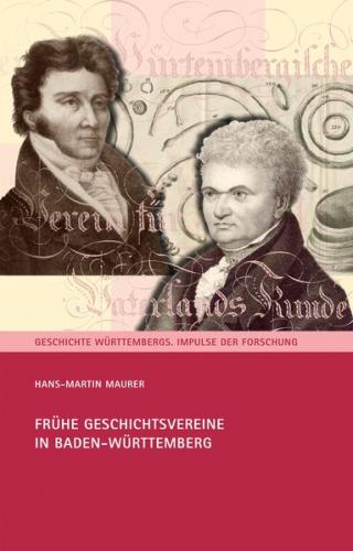 Frühe Geschichtsvereine in Baden-Württemberg 
