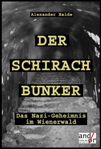 Der Schirach Bunker 
