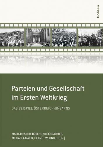 Parteien und Gesellschaft im Ersten Weltkrieg 