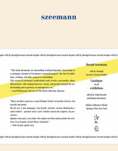 Harald Szeemann – with by through because towards despite 