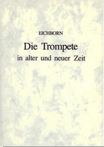 Die Trompete in alter und neuer Zeit 