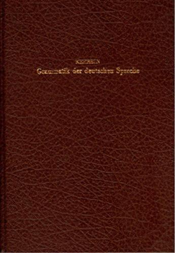 Grammatik der deutschen Sprache des 15. bis 17. Jahrhunderts 