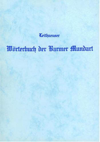 Wörterbuch der Barmer Mundart nebst einem Abriss der Sprachlehre 