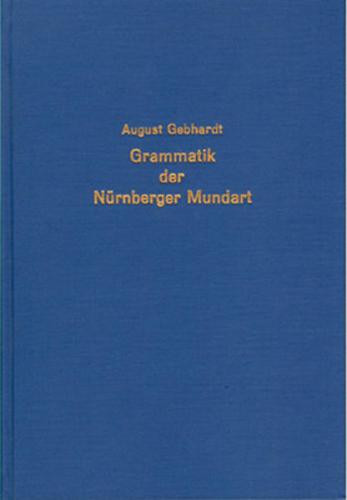 Grammatik der Nürnberger Mundart 